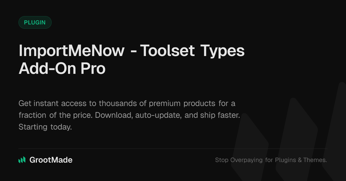 Screenshot of ImportMeNow - Toolset Types Add-On Pro website