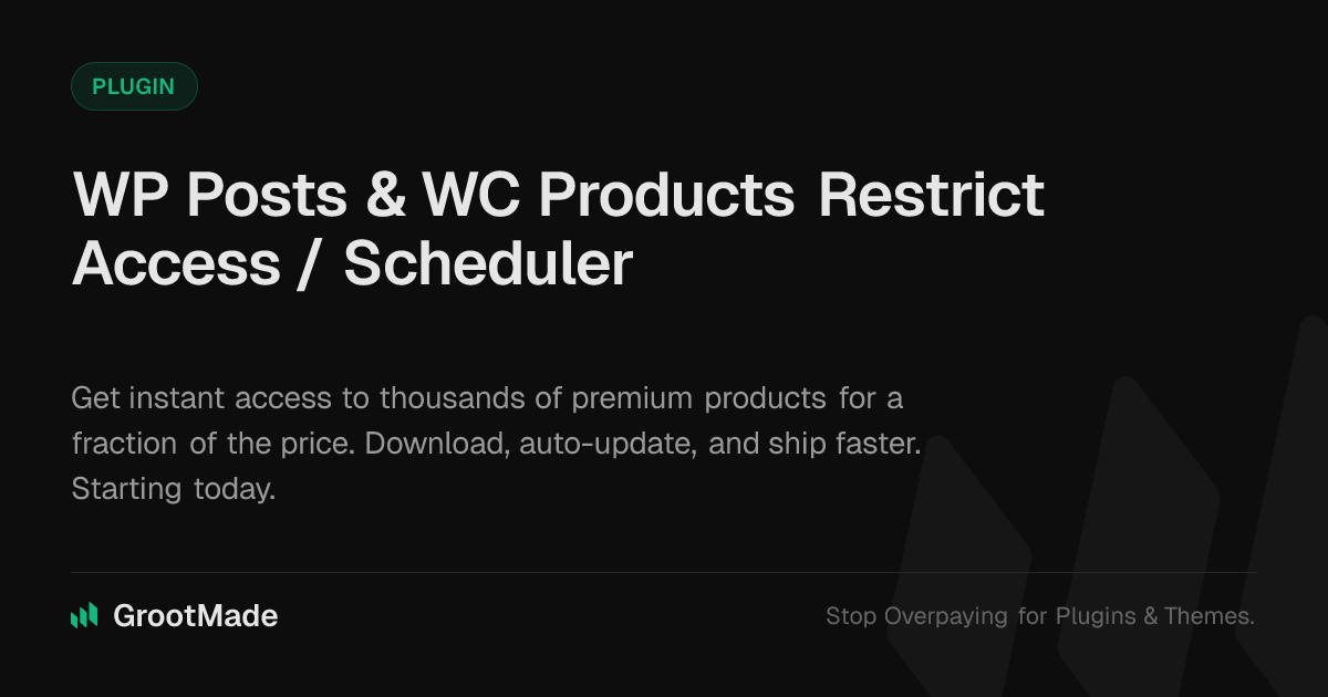 Screenshot of WP Posts & WC Products Restrict Access / Scheduler website