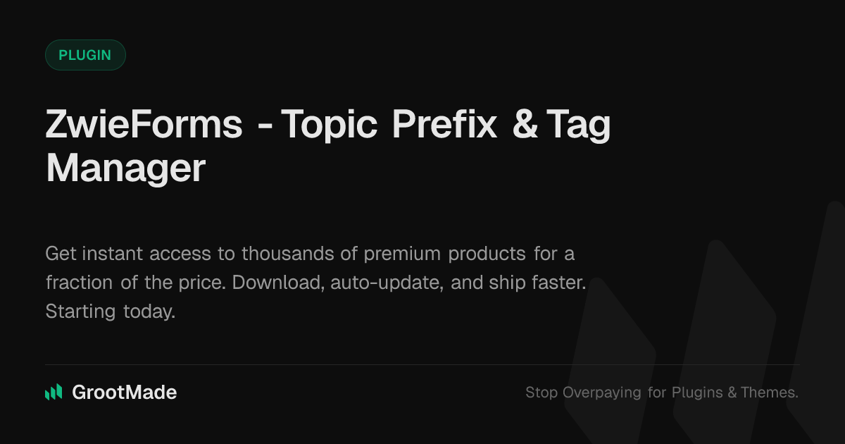 Screenshot of ZwieForms - Topic Prefix & Tag Manager website